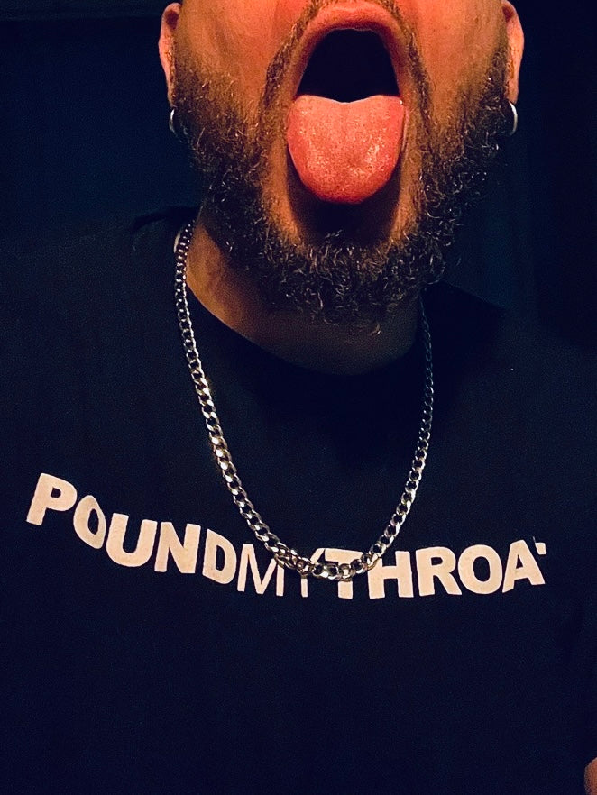 POUNDMYTHROAT T-shirt