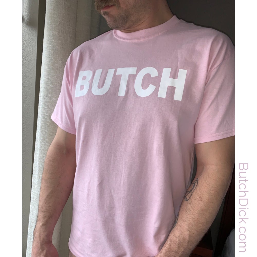 PINK BUTCH/DICK T-shirt