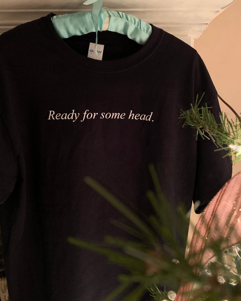 Ready. T-Shirt