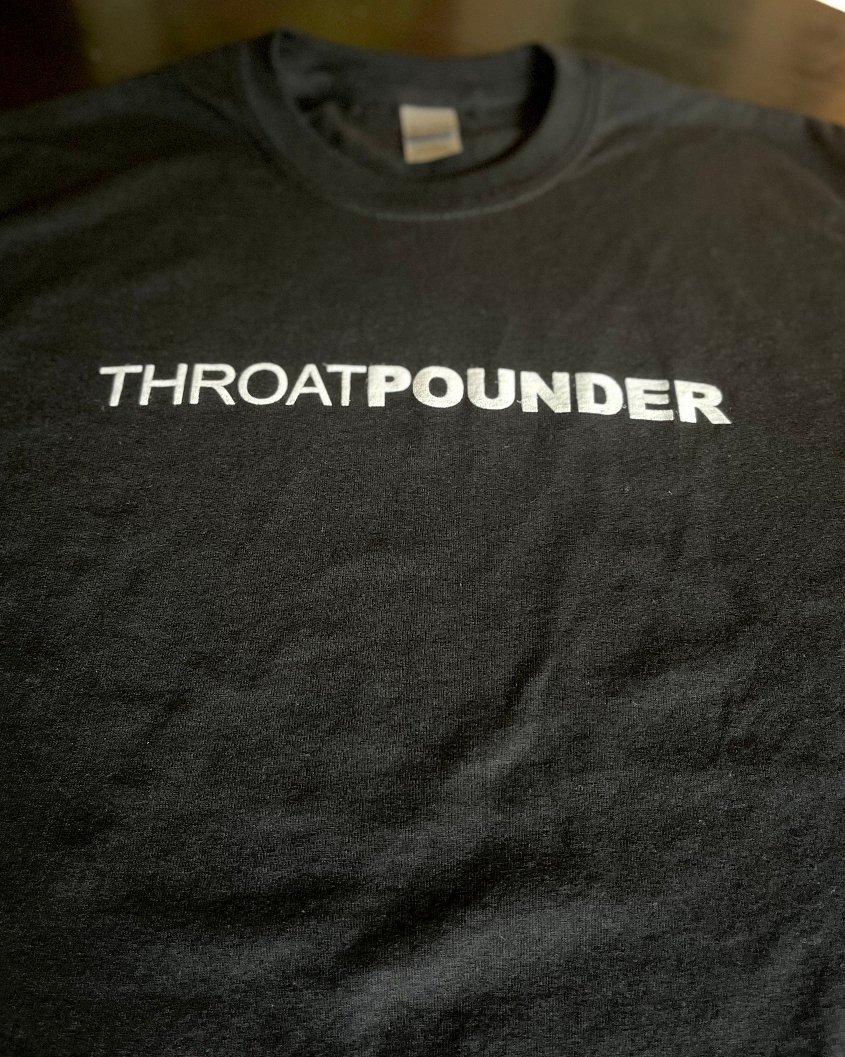 THROATPOUNDER T-shirt